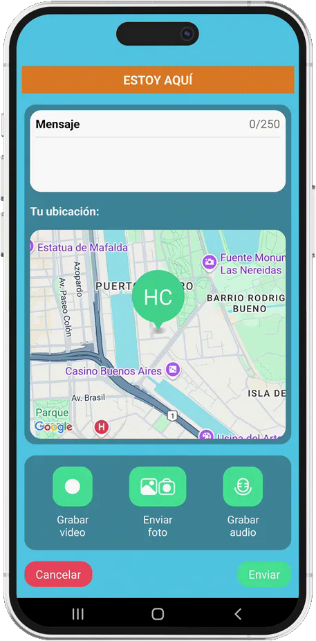 Pantalla Estoy Aquí para enviar ubicación, foto o audio